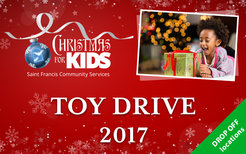 A festive red flyer for the "Christmas for Kids Toy Drive 2017" organized by Saint Francis Community Services. It features a decorated ornament, snowflakes, and a photo of a child excitedly opening a gift with a decorated Christmas tree in the background.