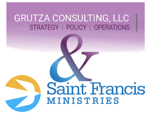 Logos of two organizations are shown. The top logo reads "Grutza Consulting, LLC" with the tagline "Strategy | Policy | Operations" beneath it, over a gradient purple background. Below it is the logo of Saint Francis Ministries, featuring a stylized bird icon.