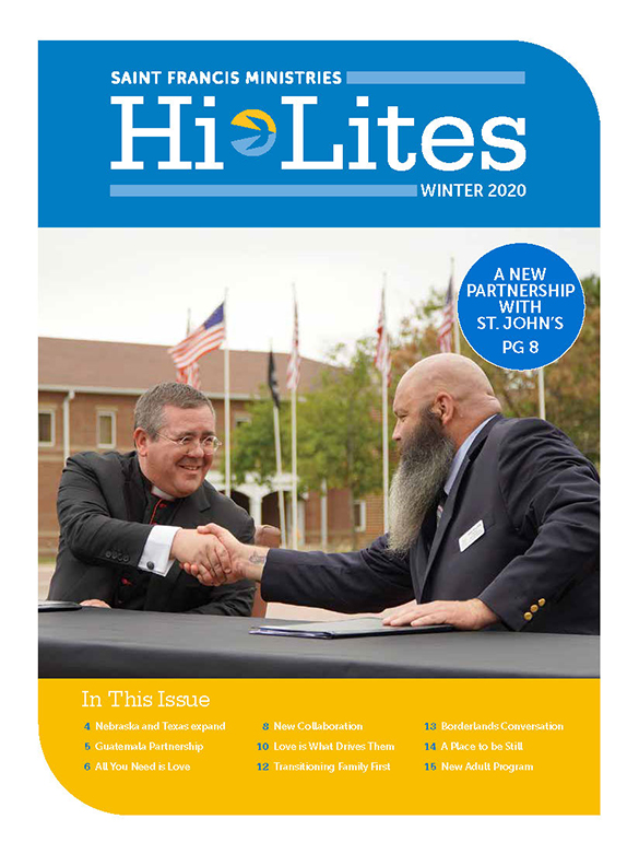 Magazine cover titled "Saint Francis Ministries Hi-Lites Winter 2020." It features two men shaking hands at a table outdoors, with three flags in the background. Text highlights include articles on partnerships, Nebraska and Texas expansions, and new audit programs.