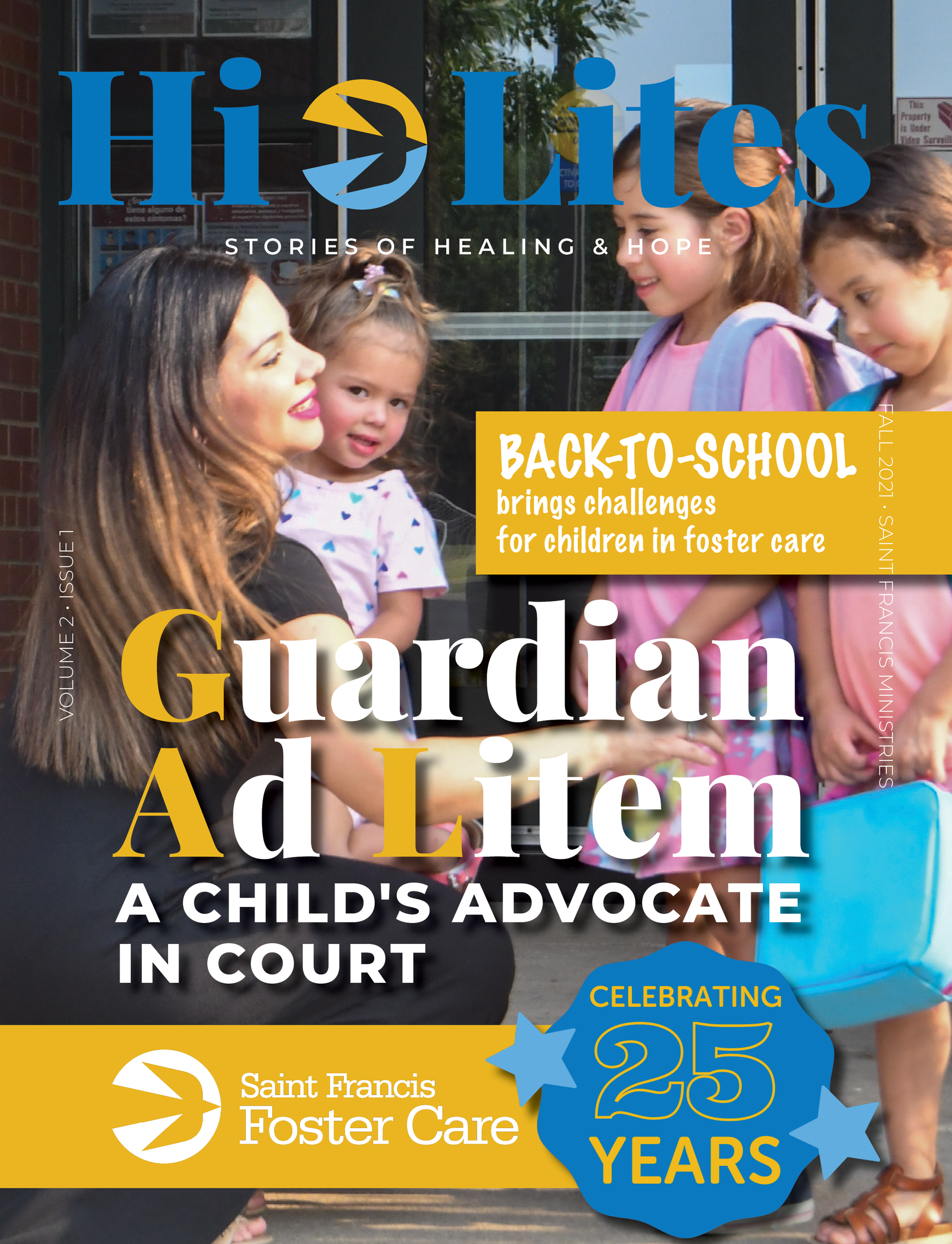 A woman, kneeling, talks with two children while another child stands nearby holding a blue backpack. The cover text includes "Hi Lites," "Guardian Ad Litem: A Child's Advocate in Court," and mentions back-to-school challenges for foster children and a 25th anniversary.
